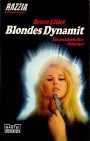 Blondes Dynamit