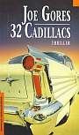 32 Cadillacs
