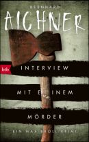  Interview mit einem Mörder