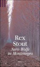 Nero Wolf in Montenegro