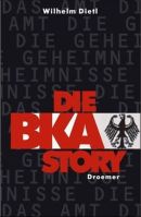 Die BKA-Story