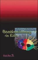 Bombenstimmung in Köln