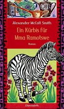 Ein Kürbis für Mma Ramotswe
