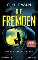 Die Fremden - Nimm niemanden mit