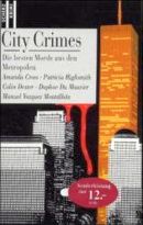 City Crimes -  Die besten Morde aus den Metropolen
