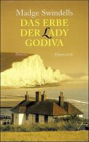 Das Erbe der Lady Godiva