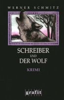 Schreiber und der Wolf