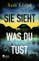 Sie sieht, was du tust