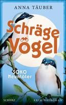 Schräge Vögel - SOKO Neuntöter