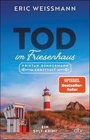 Tod im Friesenhaus
