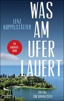Was am Ufer lauert