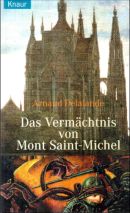 Das Vermächtnis von Mont Saint Michel