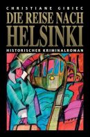 Die Reise nach Helsinki