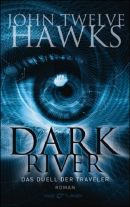 Dark River - Das Duell der Traveler