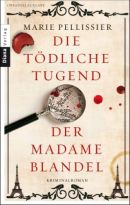 Die tödliche Tugend der Madame Blandel