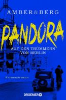 Pandora - Auf den Trümmern von Berlin