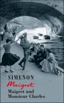 Maigret und Monsieur Charles