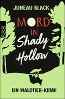 Mord in Shady Hollow