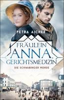 Fräulein Anna, Gerichtsmedizin - Die Schwabinger Morde