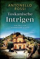 Toskanische Intrigen