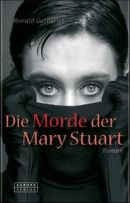 Die Morde der Mary Stuart