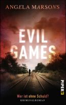 Evil Games - Wer ist ohne Schuld?