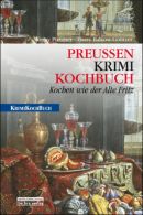 Preußen-Krimi-Kochbuch