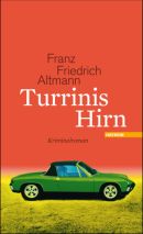 Turrinis Hirn