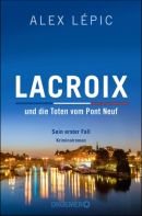 Lacroix und die Toten vom Pont Neuf