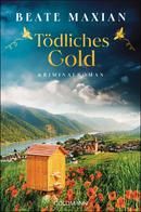Tödliches Gold