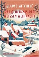 Das Geheimnis der weißen Weihnacht