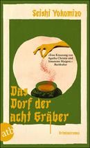 Das Dorf der acht Gräber
