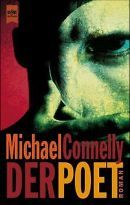 Connelly: Der Poet