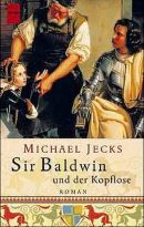 Sir Baldwin und der Kopflose