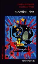 Mordbrüder