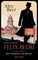 Felix Blom - Der Schatten von Berlin