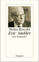 Stefan Howald: Eric Ambler